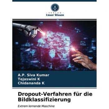 Dropout-Verfahren für die Bildklassifizierung: Extrem lernende Maschine