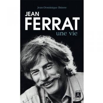 Jean Ferrat, une vie