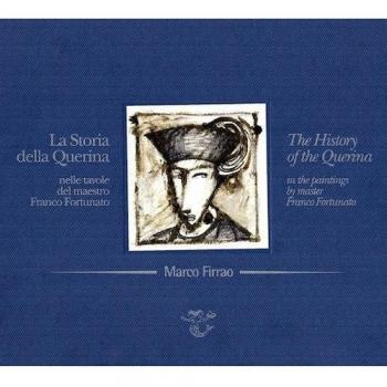 Storia della Querina nelle tavole del maestro Franco Fortunato-History of the Querina in the paitings of master Franco Fortunato