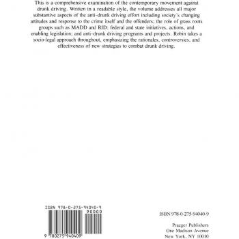 Waging the Battle Against Drunk Driving: Issues, Countermeasures, and Effectiveness