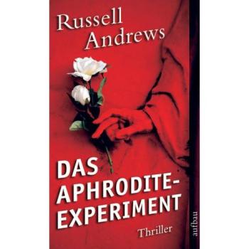 Das Aphrodite-Experiment.