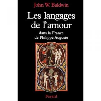 Les Langages de l'amour dans la France de Philippe Auguste