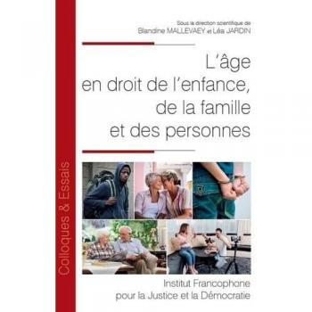 L'âge en droit de l'enfance, de la famille et des personnes