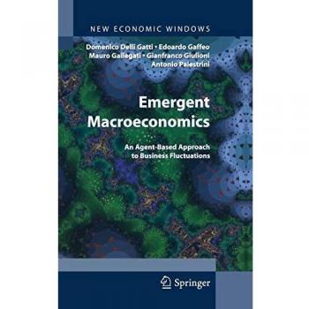 Gatti, Domenico: Emergent Macroeconomics