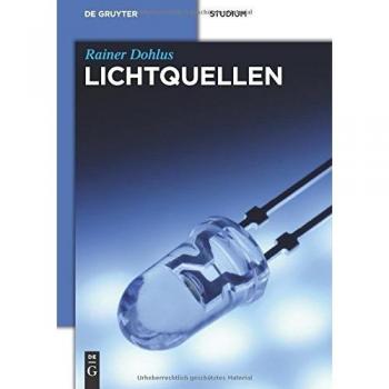 Lichtquellen (De Gruyter Studium)