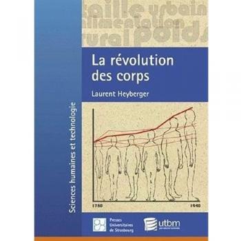 La révolution des corps : décroissance et croissance staturale des habitants d