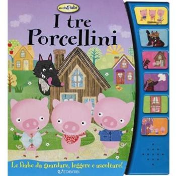 I tre porcellini. Libro sonoro. Ediz. a colori