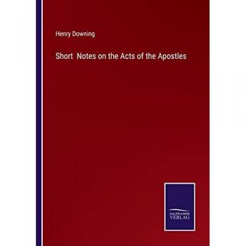 Short Notes on the Acts of the Apostles