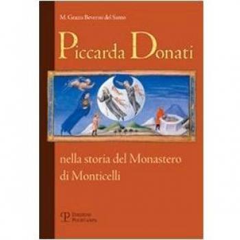 Piccarda Donati Nella Storia Del Monastero Di Monticelli