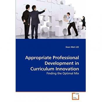 Appropriate Professional Development in Curriculum Innovation