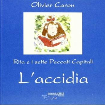 L' accidia. Rita e i sette peccati capitali