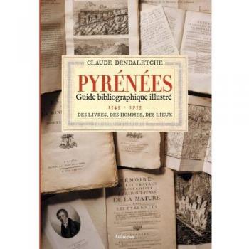 PYRENEES. GUIDE BIBLIOGRAPHIQUE ILLUSTRÉ
