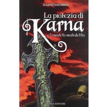 La profezia di Karna e l'amuleto maledetto
