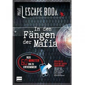 Pocket Escape Book (Escape Room, Escape Game): In den Fängen der Mafia