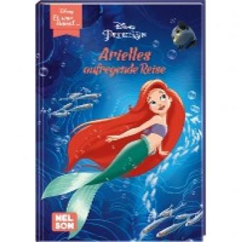 Disney: Es War Einmal ...: Arielles Aufregende Reise (Disney Prinzessin): Zum Vorlesen Und Fortgeschrittenen Selberlesen   Eine Spannende Geschichte Wie Die Junge Arielle Das Meer Erkundete!