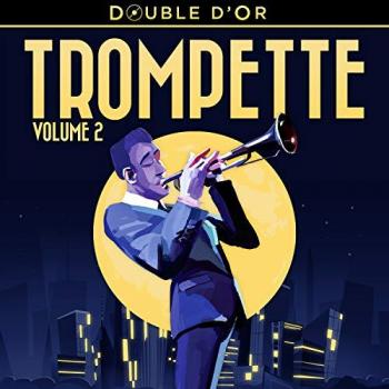 Double D'or Trompette Volume 2
