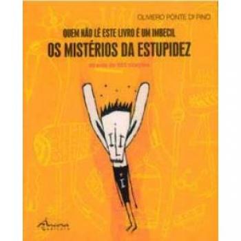 QUEM NAO LE ESTE LIVRO E UM IMBECIL-OS MISTERIOS