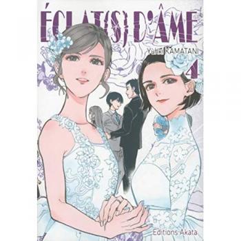 Eclat(S) D'Âme, Tome 4 :
