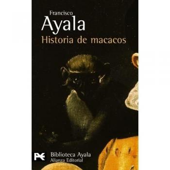 Historia de macacos y otros relatos