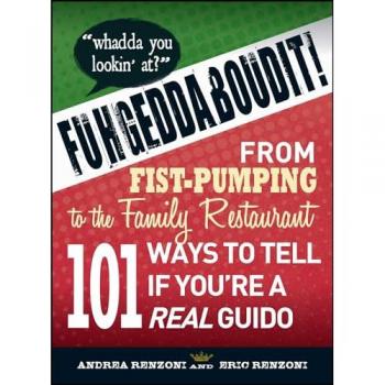 Fuhgeddaboudit!: From Fist-Pumping to Family Restaurant