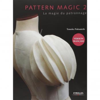 Pattern magic, tome 2 : La magie du patronnage