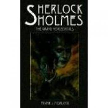 Sherlock Holmes: The Grand Horizontals