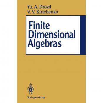 Finite Dimensional Algebras