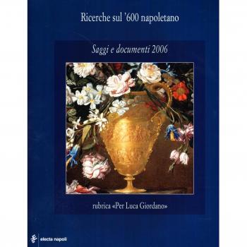 Ricerche sul '600 napoletano. Saggi e documenti (2006)