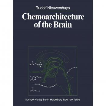 Chemoarchitecture of the Brain