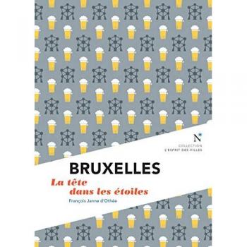 Bruxelles : Ceci n'est pas une ville