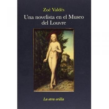 Una novelista en el Museo del Louvre