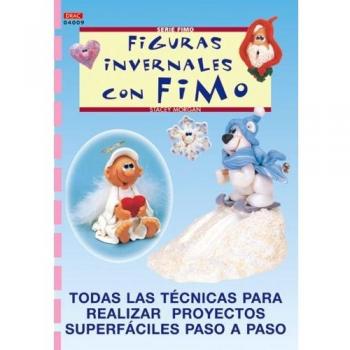 Serie Fimo 9. FIGURAS INVERNALES CON FIMO