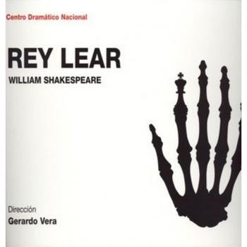 REY LEAR. TEATRO VALLE INCLAN.TEMPORADA 2007/2008. (CENTRO D