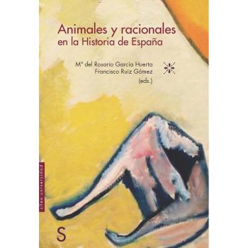 Animales y racionales en la historia de españa.