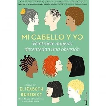 Mi cabello y yo