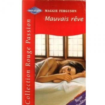 MAUVAIS REVE