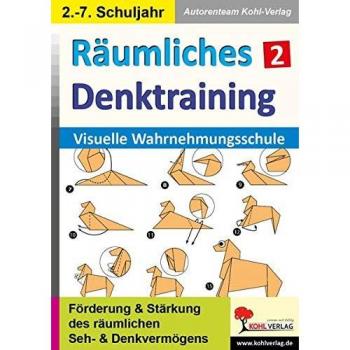 Kohl-Verlag, Autorenteam: Räumliches Denktraining / Band 2