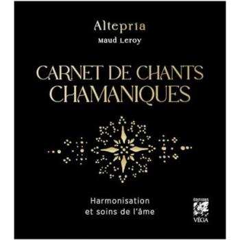 Carnet De Chants Chamaniques