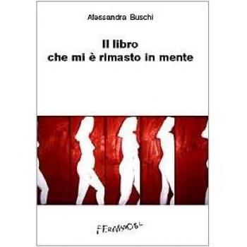 Il libro che mi è rimasto in mente