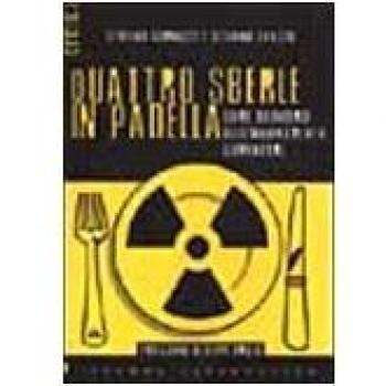 Quattro sberle in padella. Come difendersi dall'inquinamento alimentare