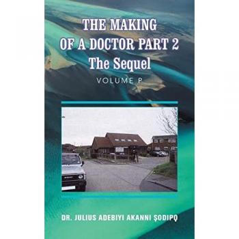 The Making of a Doctor Part 2: The Sequel