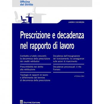 Prescrizione e decadenza nel rapporto di lavoro