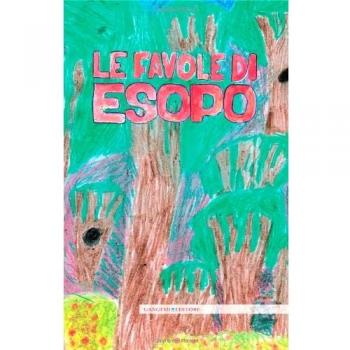 Le favole di Esopo. Ediz. illustrata