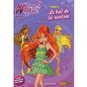 Winx Club, Tome 2 : Le Bal De La Rentrée