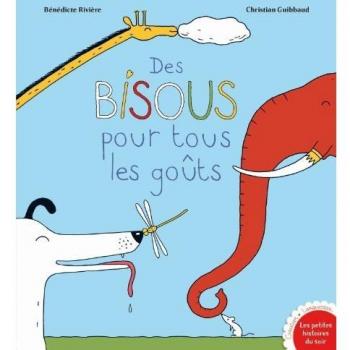 Des bisous pour tous les goûts