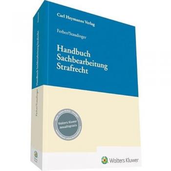 Heymanns Verlag GmbH Handbuch Sachbearbeitung Strafrecht