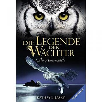 Die Legende der Wächter, Band 10: Der Auserwählte