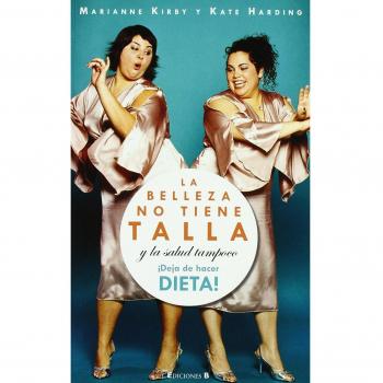 La belleza no tiene talla y la salud tampoco