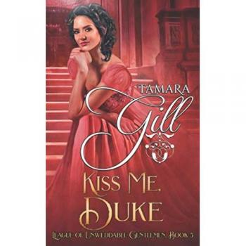 Gill, Tamara: Kiss Me, Duke