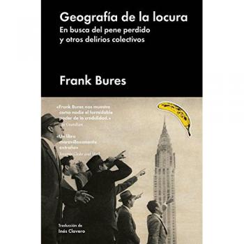 GEOGRAFÍA DE LA LOCURA